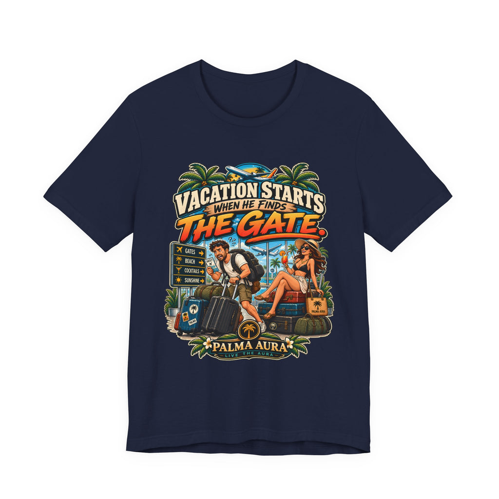 Copy of Vacation Starts when He finds the gate T‑Shirt