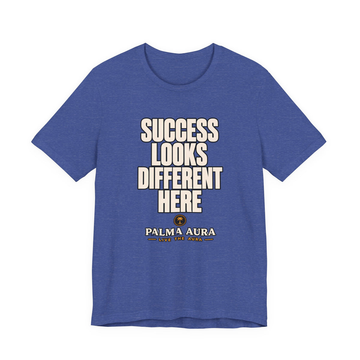 Copy of Success Looks Different Here T‑Shirt