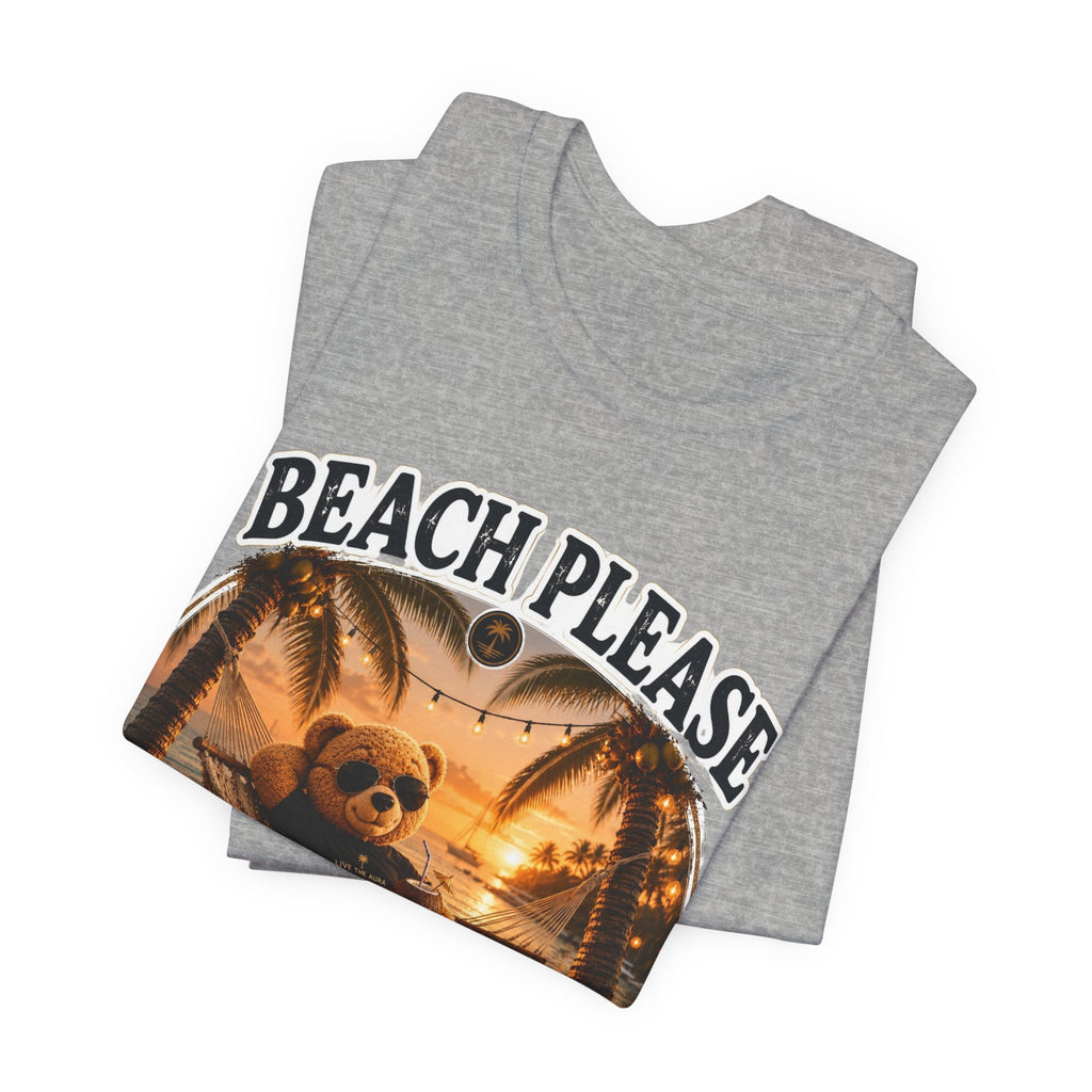 Copy of Beach Please Bear T‑Shirt