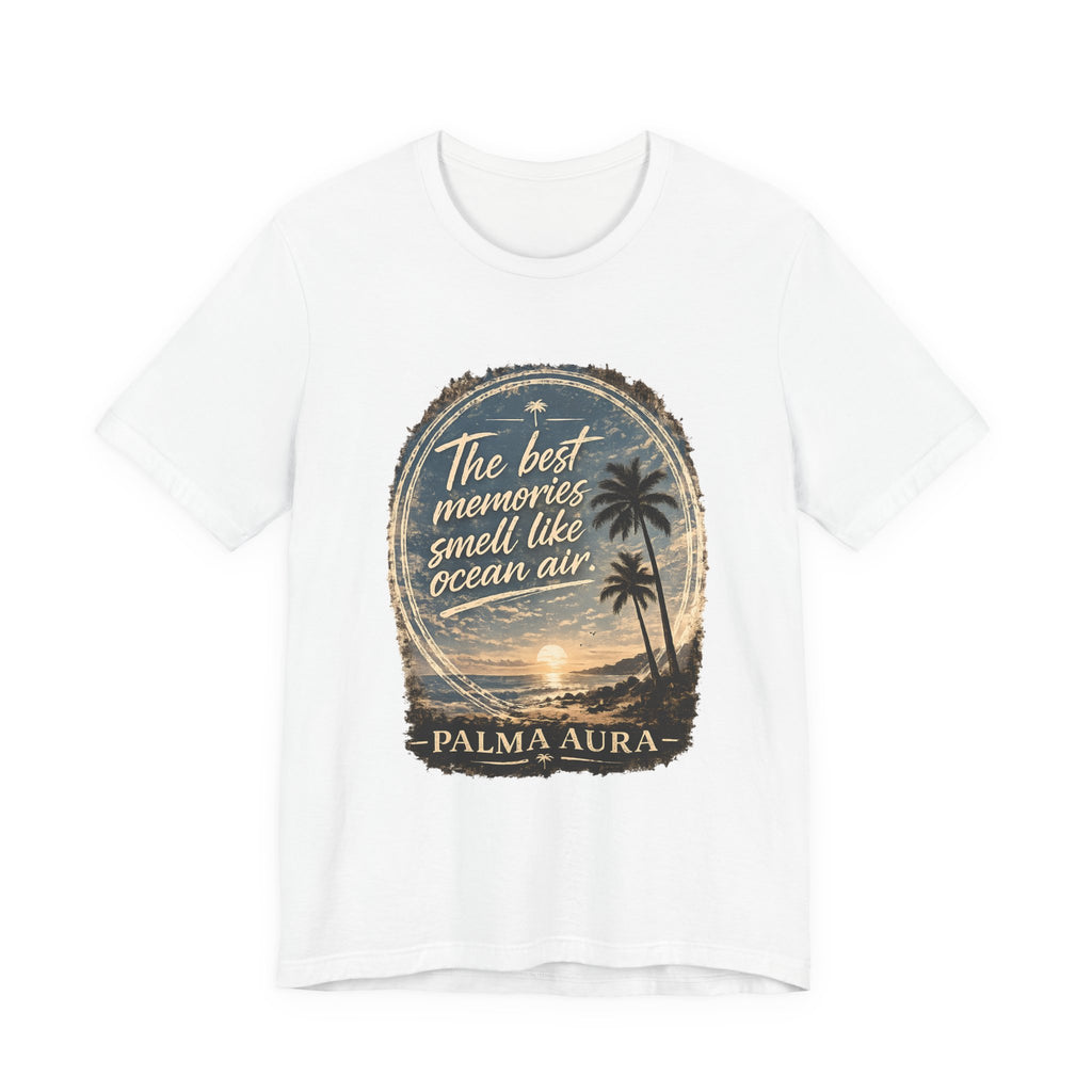 Copy of The best memories smells like ocean air T‑Shirt