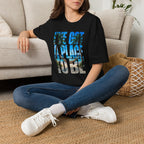 I've got a place to be blue version T-Shirt