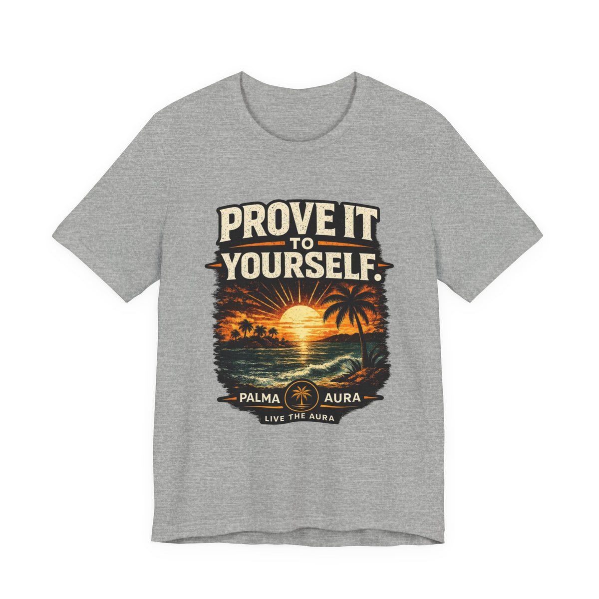 Copy of Prove it to yourself T‑Shirt