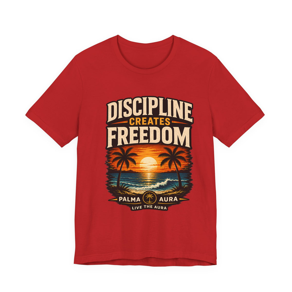 Copy of Discipline creates freedom collection 1 T‑Shirt