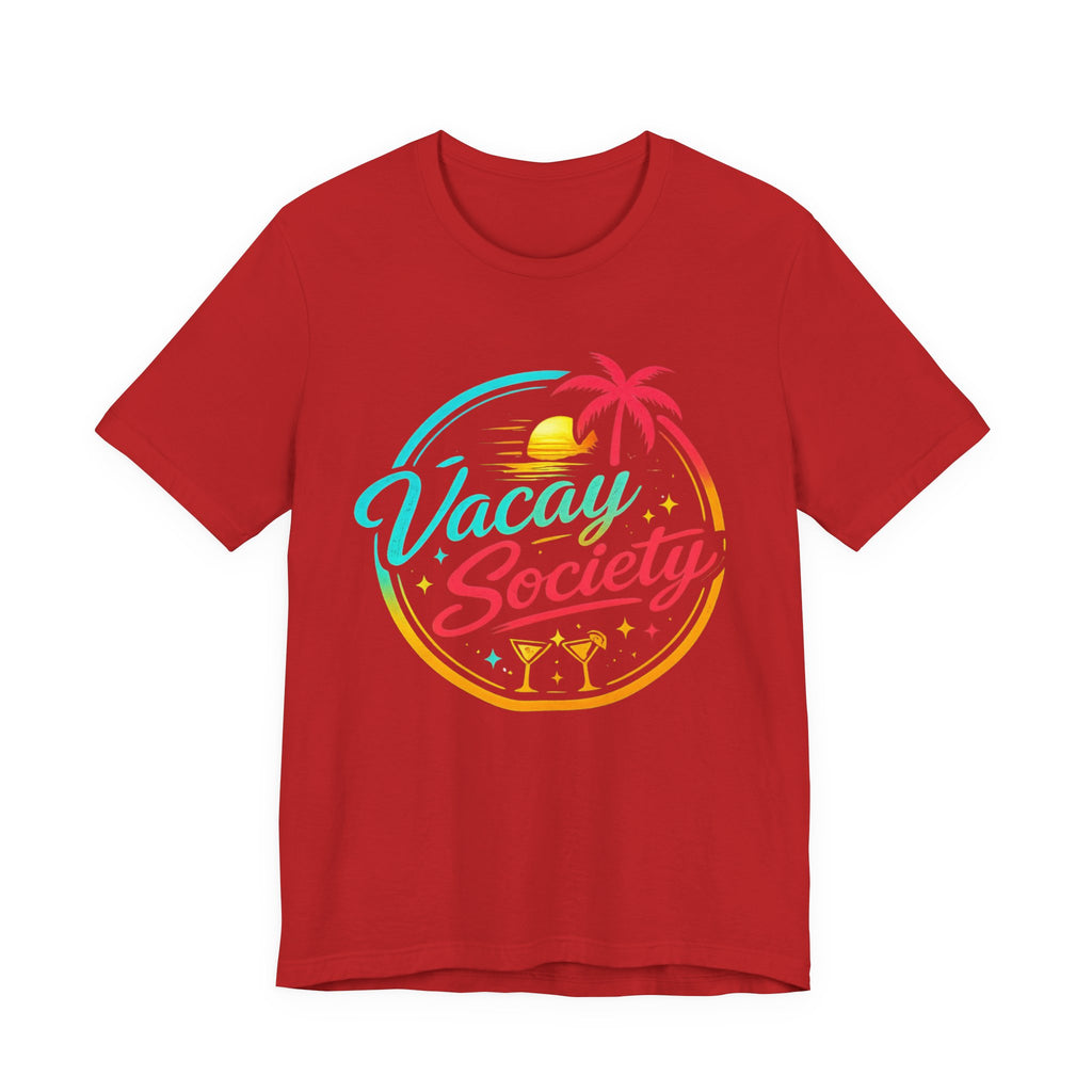 Copy of Vacay Society T‑Shirt