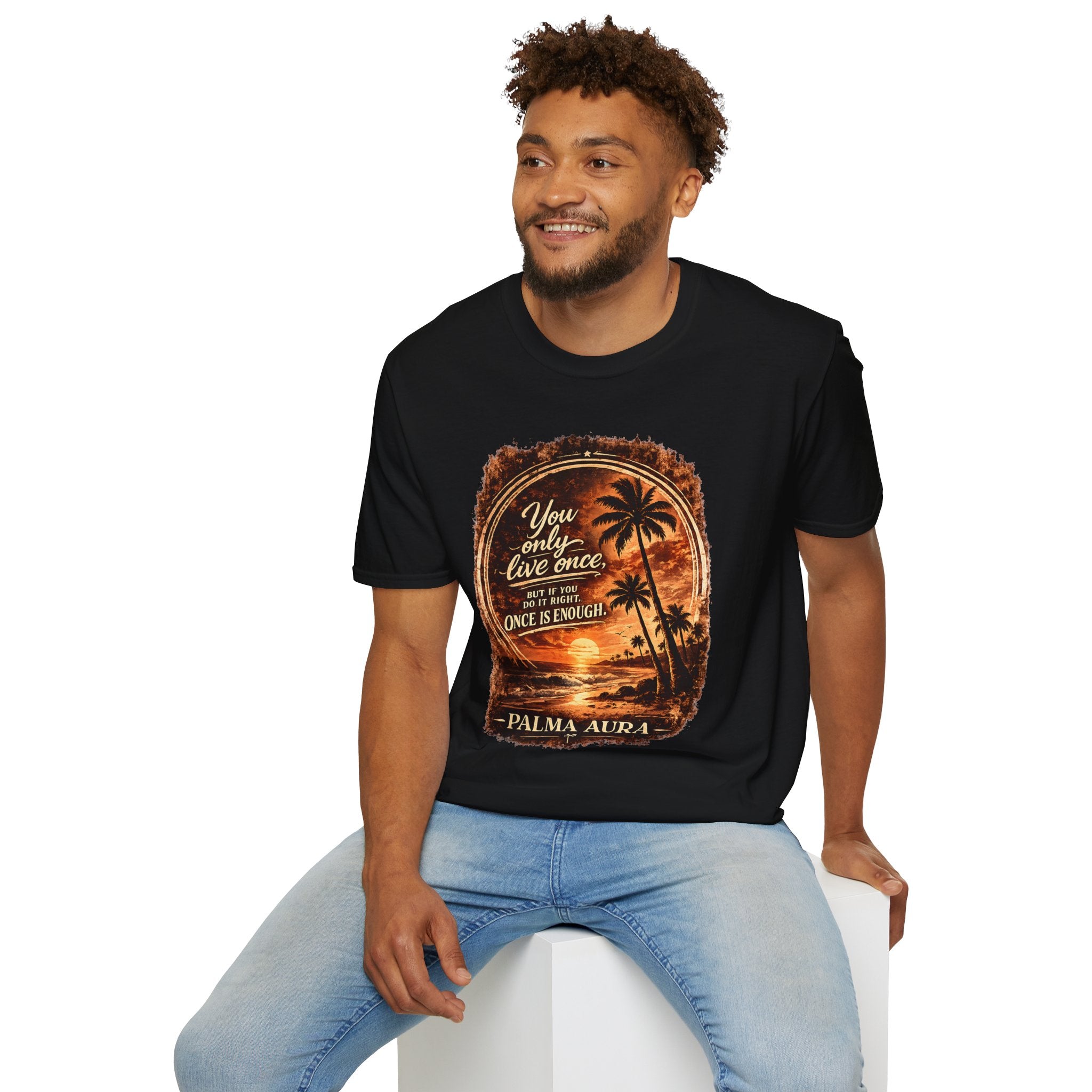 Palma Aura You only live once T-Shirt