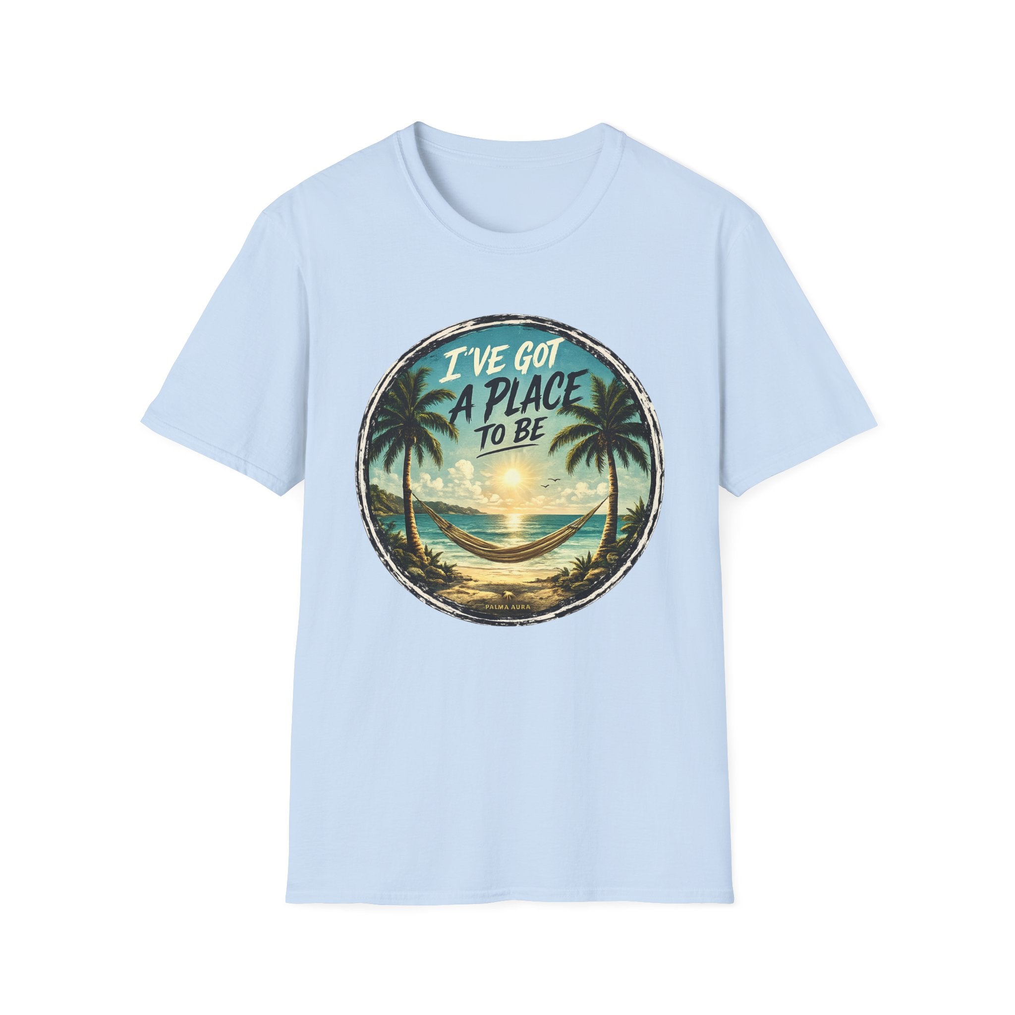 I've got a place to be T-Shirt