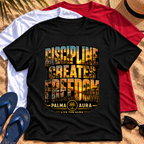 Discipline Creates Freedom T‑Shirt