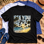 See you at the Beach T‑Shirt